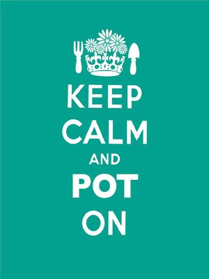 cover image of Keep Calm and Pot On
